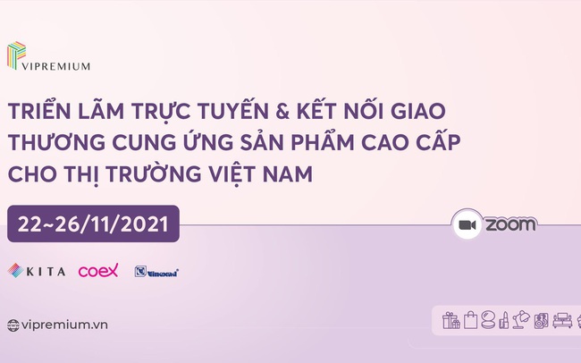 COEX tổ chức triển lãm trực tuyến về sản phẩm cao cấp tại Việt Nam