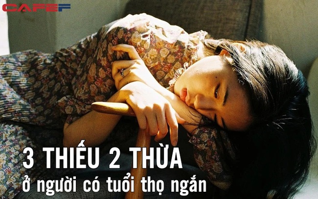 Người có tuổi thọ ngắn thường thấy 3 THIẾU 2 THỪA: Nếu sở hữu đủ 5 đặc điểm, sức khỏe đáng báo động cần lập tức thay đổi