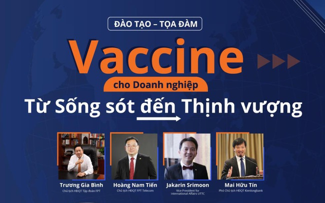 “Vaccine cho doanh nghiệp – Từ sống sót đến thịnh vượng” hé lộ công thức 5+1