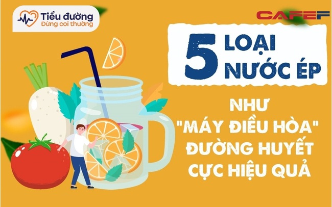 Thường xuyên uống 5 loại nước ép như “máy lọc máu”, đường huyết điều hòa ngay, giảm nguy cơ tiểu đường hiệu quả