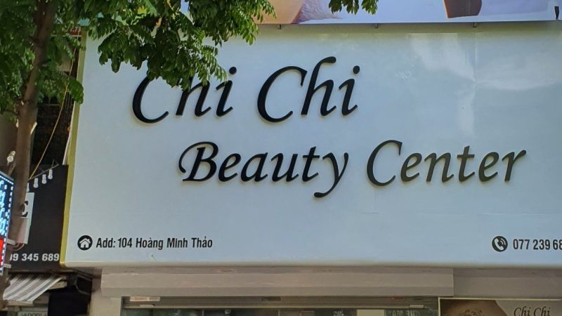 Chi Chi Beauty Center Địa Chỉ Làm Đẹp Với Công Nghệ Tiên Tiến Hiện Đại Hàng Đầu Hiện Nay Tại Hải Phòng