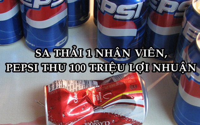 Pepsi và màn lật đổ Coca-Cola tại thị trường 8,5 triệu dân: Bớt 1 nhân viên, thu về 100 triệu USD lợi nhuận