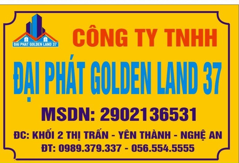 CTY Đại phát Golden Land 37 Chuyên Cung Cấp Các Sản Phẩm Về Đất Nền Thổ Cư Phân Lô Khu Vực Nghệ An Uy Tín Chất Lượng