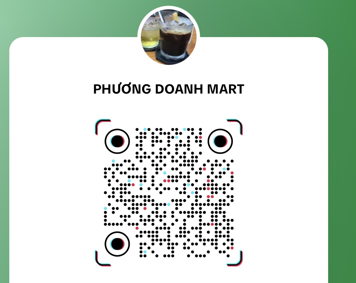 Phương Doanh Mart – Ứng dụng TikTok trong kinh doanh buôn bán hàng gia dụng